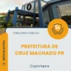 Apostila Cozinheira Prefeitura de Cruz Machado PR 2026