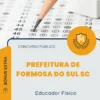 Apostila Educador Físico Prefeitura de Formosa do Sul SC 2026