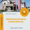 Apostila Educador Físico Prefeitura de Nova Candelária RS 2026