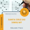 Apostila Educador Físico Prefeitura de Santa Cruz do Xingu MT 2026
