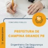 Apostila Engenheiro De Segurança Do Trabalho Prefeitura de Campina Grande PB 2026
