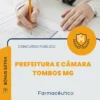 Apostila Farmacêutico Prefeitura e Câmara de Tombos MG 2026