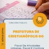 Apostila Fiscal De Atividades Urbanas Fiscal E Controle Ambiental Prefeitura de Cristianópolis GO 2026