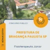 Apostila Fisioterapeuta Júnior Prefeitura de Bragança Paulista SP 2026