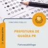 Apostila Fonoaudiólogo Prefeitura de Guaíra PR 2026