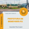 Apostila Guarda Municipal Prefeitura de Benevides PA 2026