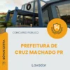 Apostila Lavador Prefeitura de Cruz Machado PR 2026
