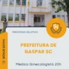 Apostila Médico Ginecologista 20h Prefeitura de Gaspar SC 2026