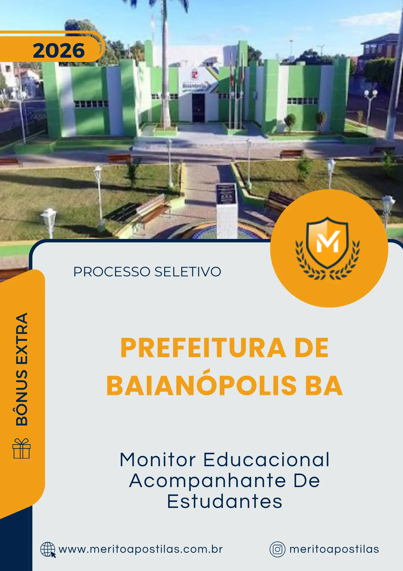 Apostila Monitor Educacional Acompanhante De Estudantes Prefeitura de Baianópolis BA 2026