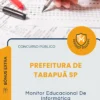 Apostila Monitor Educacional De Informática Prefeitura de Tabapuã SP 2026