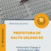 Apostila Motorista Classe II Ambulância UBS Prefeitura de Salto Veloso SC 2026