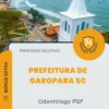 Apostila Odontólogo PSF Prefeitura de Garopaba SC 2026