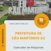 Apostila Operador de Máquinas Prefeitura de São Martinho SC 2026