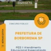 Apostila PEB II Atendimento Educacional Especializado Prefeitura de Borborema SP 2026