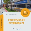 Apostila Pedagogo Prefeitura de Petrolina PE 2026