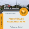 Apostila Pedagogo Social Prefeitura de Paula Freitas PR 2026