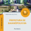 Apostila Porteiro Prefeitura de Baianópolis BA 2026