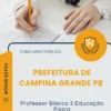 Apostila Professor Básico 3 Educação Física Prefeitura de Campina Grande PB 2026