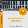 Apostila Professor De Apoio Prefeitura de Serro MG 2026