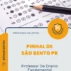 Apostila Professor De Ensino Fundamental Prefeitura de Pinhal de São Bento PR 2026