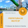 Apostila Professor de Apoio à Creche Prefeitura de Ibaté SP 2026