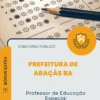 Apostila Professor de Educação Especial Prefeitura de Araçás BA 2026