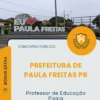 Apostila Professor de Educação Física Prefeitura de Paula Freitas PR 2026