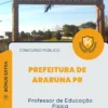 Apostila Professor de Educação Física Prefeitura de Araruna PR 2026
