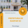 Apostila Psicólogo Prefeitura de Gaspar SC 2026