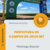 Apostila Psicólogo Escolar Prefeitura de Campos de Júlio MT 2026