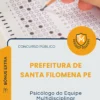 Apostila Psicólogo da Equipe Multidisciplinar Prefeitura de Santa Filomena PE 2026