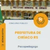 Apostila Psicopedagogo Prefeitura de Ciríaco RS 2026