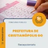 Apostila Recepcionista Prefeitura de Cristianópolis GO 2026