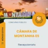 Apostila Recepcionista Câmara de Montanha ES 2026