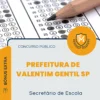 Apostila Secretário de Escola Prefeitura de Valentim Gentil SP 2026