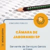 Apostila Servente de Serviços Gerais e Copa Câmara de Jaborandi SP 2026
