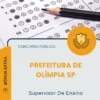 Apostila Supervisor De Ensino Prefeitura de Olímpia SP 2026