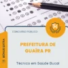 Apostila Técnico em Saúde Bucal Prefeitura de Guaíra PR 2026
