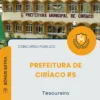 Apostila Tesoureiro Prefeitura de Ciríaco RS 2026