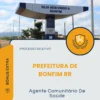 Apostila Agente Comunitário De Saúde Prefeitura de Bonfim RR 2026