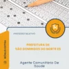 Apostila Agente Comunitário de Saúde Prefeitura de São Domingos do Norte ES 2026