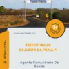 Apostila Agente Comunitário De Saúde Prefeitura de Cajueiro da Praia PI 2026