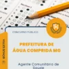 Apostila Agente Comunitário de Saúde Prefeitura de Água Comprida MG 2026
