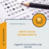 Apostila Agente Comunitário de Saúde Prefeitura de Cruzmaltina PR 2026