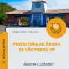 Apostila Agente Cuidador Prefeitura de Águas de São Pedro SP 2026