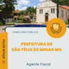 Apostila Agente Fiscal Prefeitura de São Félix de Minas MG 2026