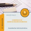 Apostila Assistente Administrativo Concurso Público Consórcio de Saúde da Região de Irecê BA 2026