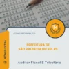 Apostila Auditor Fiscal E Tributário Prefeitura de São Valentim do Sul RS 2026