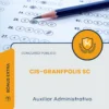Apostila Auxiliar Administrativo Concurso Público CIS GRANFPOLIS SC 2026
