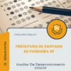 Apostila Auxiliar De Desenvolvimento Infantil Prefeitura de Santana de Parnaíba SP 2026